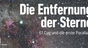 Die Entfernung der Sterne – 61 Cyg und die erste Parallaxe